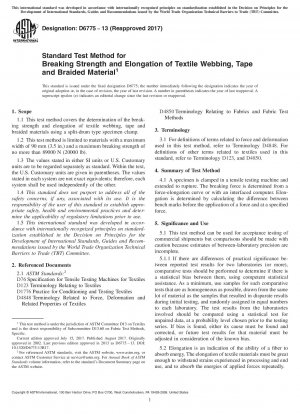 Standard Test Method for  Breaking Strength and Elongation of Textile Webbing, Tape and  Braided Material