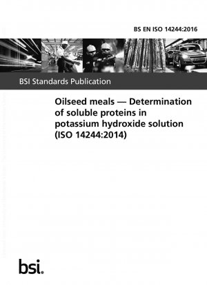 Oilseed meals. Determination of soluble proteins in potassium hydroxide solution