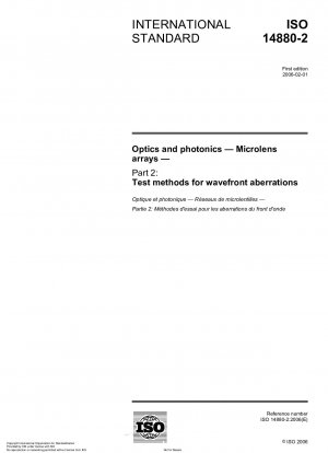 Optics and photonics - Microlens arrays - Part 2: Test methods for wavefront aberrations