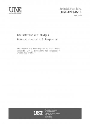 Characterization of sludges - Determination of total phosphorus