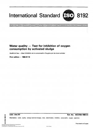 Water quality; Test for inhibition of oxygen consumption by activated sludge