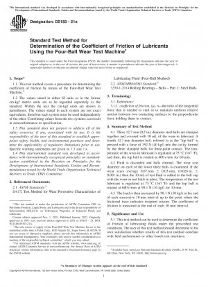 Standard Test Method for Determination of the Coefficient of Friction of Lubricants Using the Four-Ball Wear Test Machine