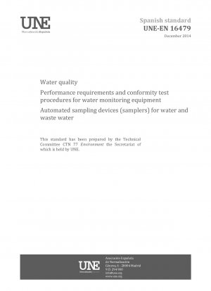 Water quality - Performance requirements and conformity test procedures for water monitoring equipment - Automated sampling devices (samplers) for water and waste water