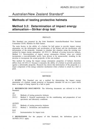 Methods of testing protective helmets - Determination of impact energy attenuation - Striker drop test
