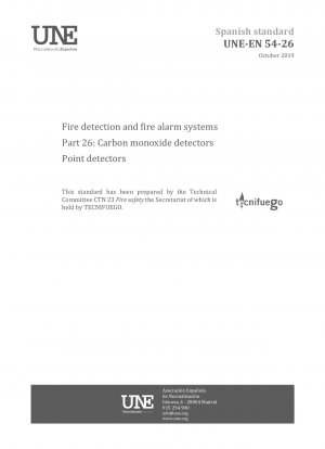 Fire detection and fire alarm systems - Part 26: Carbon monoxide detectors - Point detectors