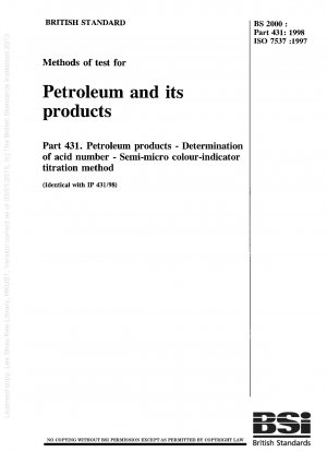 Methods of test for petroleum and its products. Petroleum products. Determination of acid number. Semi-micro colour-indicator titration method