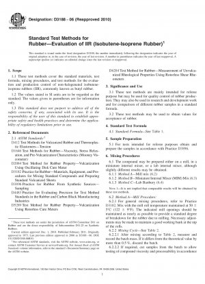 Standard Test Methods for Rubber-Evaluation of IIR (Isobutene-Isoprene Rubber)