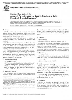 Standard Test Methods for Apparent Porosity, Apparent Specific Gravity, and Bulk Density of Graphite Electrodes