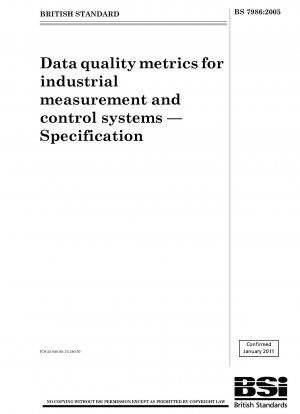 Data quality metrics for industrial measurement and control systems — Specification