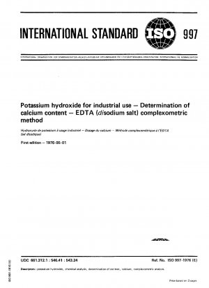 Potassium hydroxide for industrial use; Determination of calcium content ; EDTA (disodium salt) complexometric method