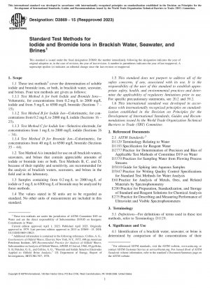 Standard Test Methods for Iodide and Bromide Ions in Brackish Water, Seawater, and Brines