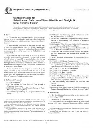 Standard Practice for Safe Use of Water-Miscible Metal Removal Fluids