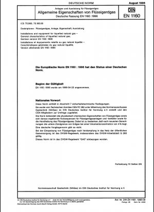 Installations and equipment for liquefied natural gas - General characteristics of liquefied natural gas; German version EN 1160:1996
