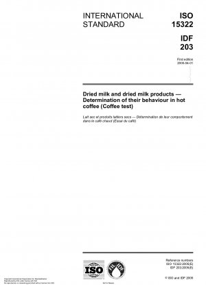 Dried milk and dried milk products - Determination of their behaviour in hot coffee (Coffee test)