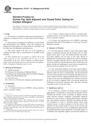 Standard Practice for  Guinea Pig: Split Adjuvant and Closed Patch Testing for Contact  Allergens