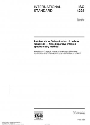 Ambient air - Determination of carbon monoxide - Non-dispersive infrared spectrometry method