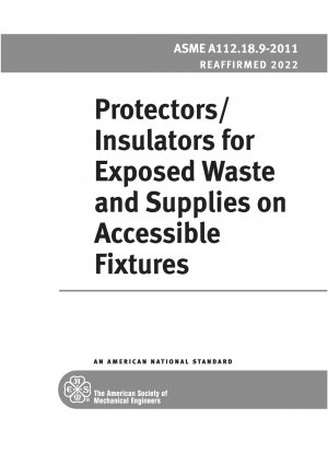 Protectors/Insulators for Exposed Waste and Supplies on Accessible Fixtures