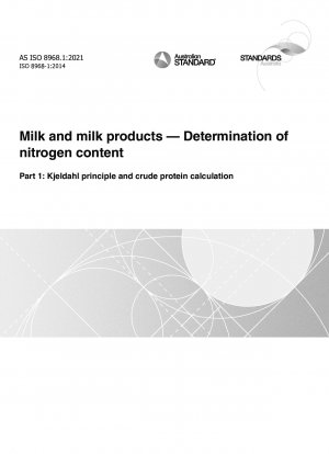 Milk and milk products — Determination of nitrogen content, Part 1: Kjeldahl principle and crude protein calculation