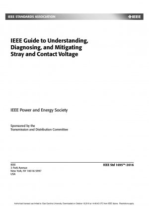 IEEE Guide to Understanding, Diagnosing, and Mitigating Stray and Contact Voltage