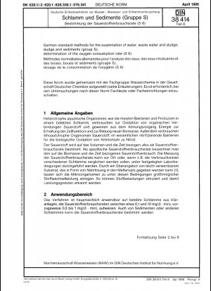 German standard methods for the examination of water, waste water and sludge; sludge and sediments (group S); determination of oxygen consumption rate (S 6)
