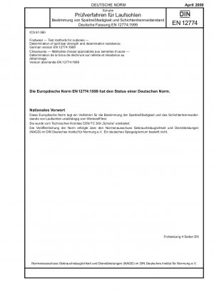 Footwear - Test methods for outsoles - Determination of split tear strength and delamination resistance; German version EN 12774:1999