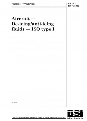 Aircraft - De-icing/anti-icing fluids - ISO type I